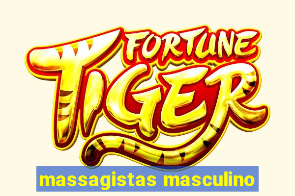 massagistas masculino